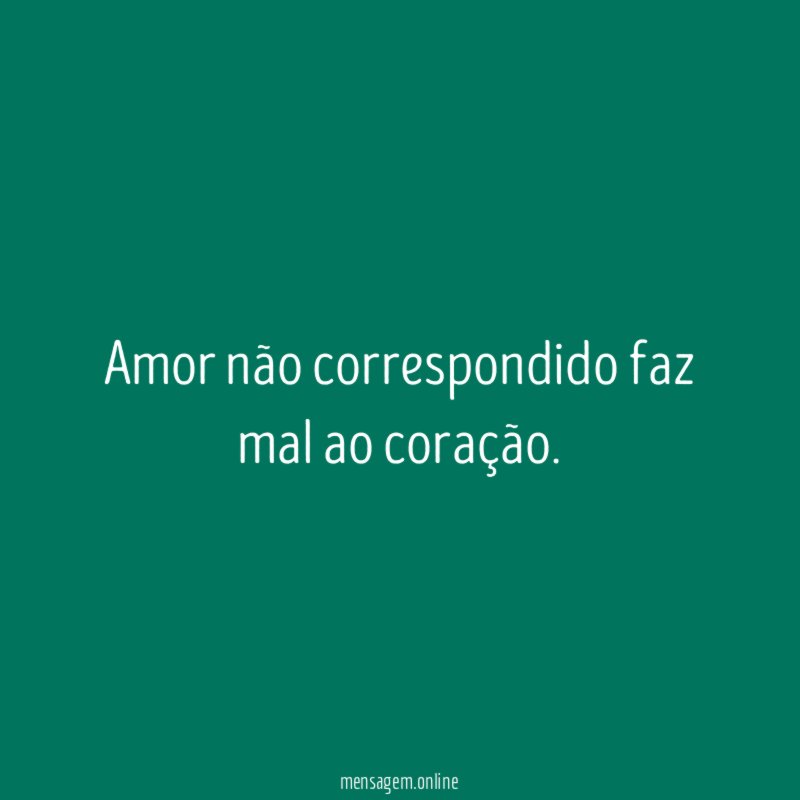 Amor não correspondido faz mal ao coração