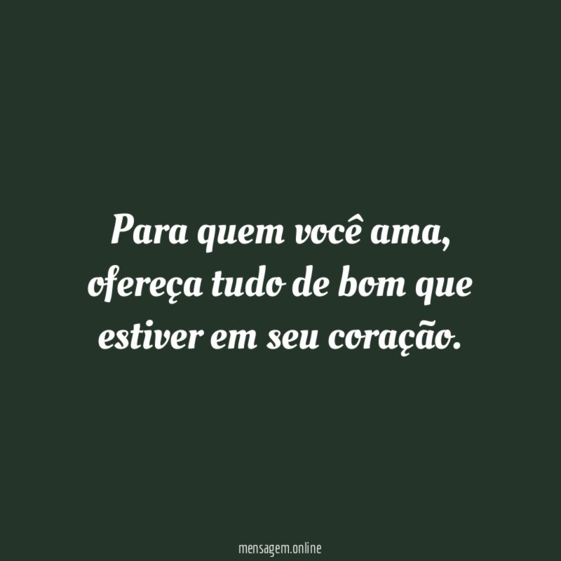 Para quem você ama