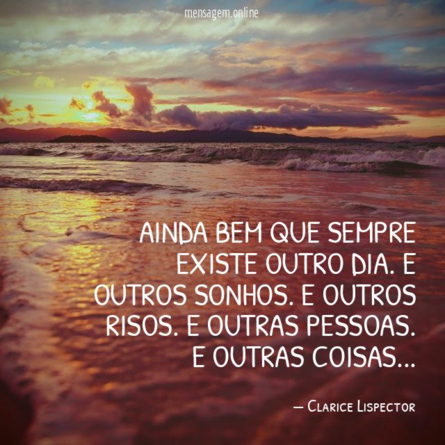 Ainda bem que sempre existe outro dia