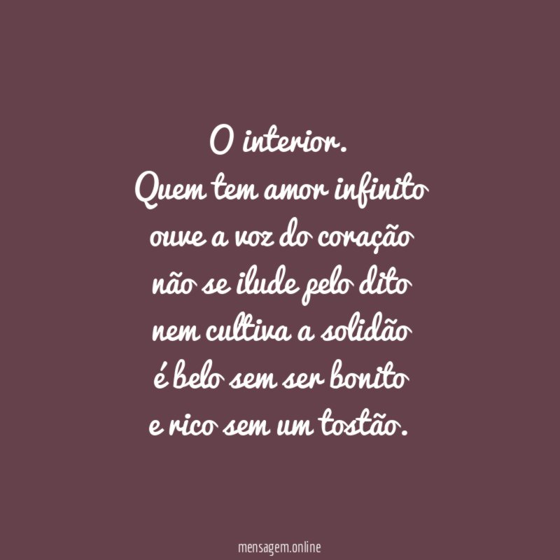 O interior.