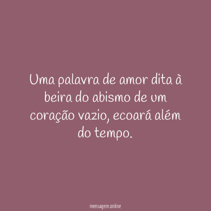 Uma palavra de amor dita à beira do