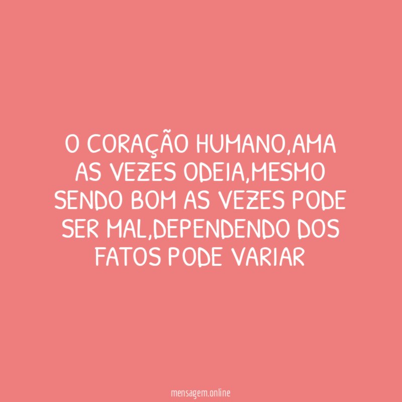 O CORAÇÃO HUMANO