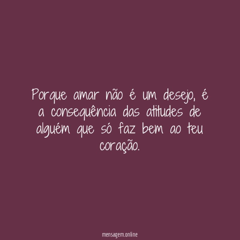 Porque amar não é um desejo