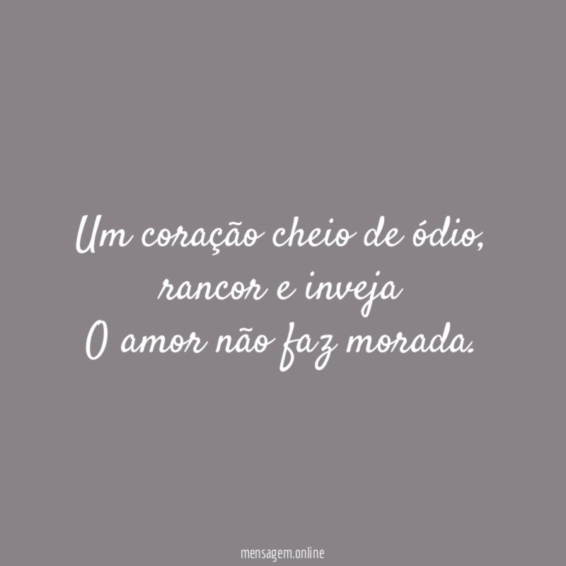 Um coração cheio de ódio