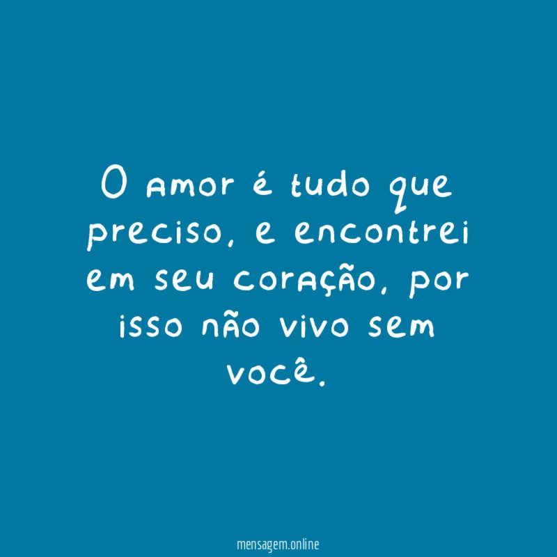 O amor é tudo que preciso