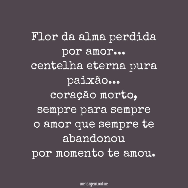 flor da alma perdida por amor