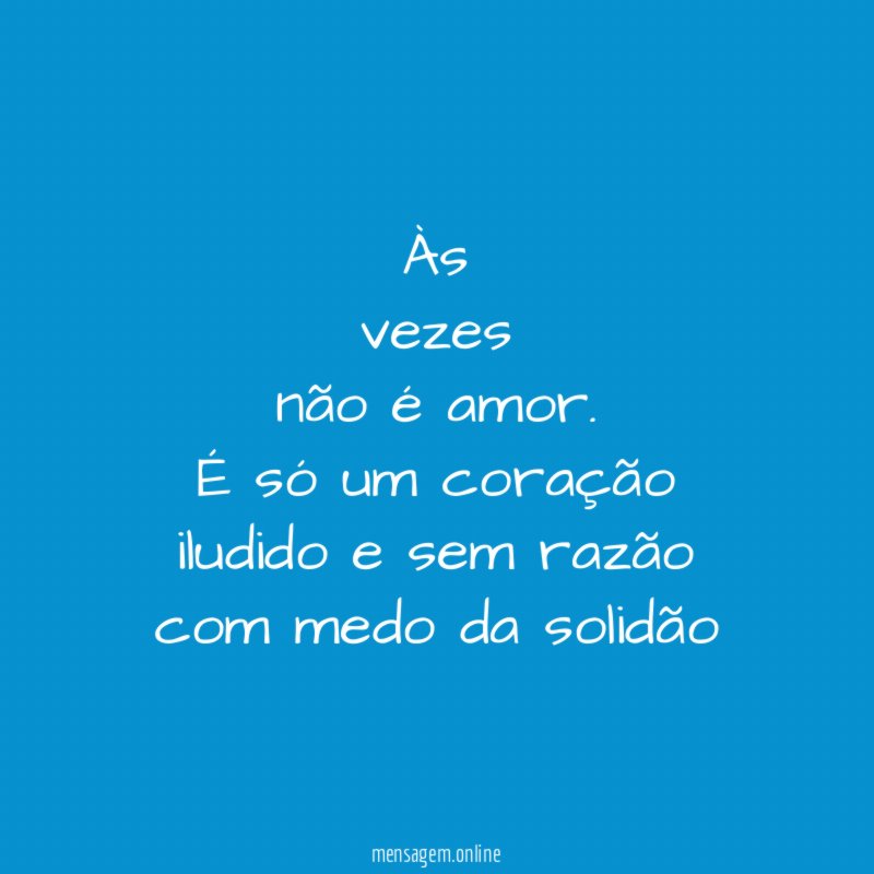 Às vezes não é amor
