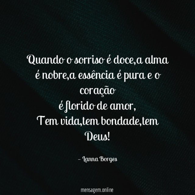 Quando o sorriso é doce