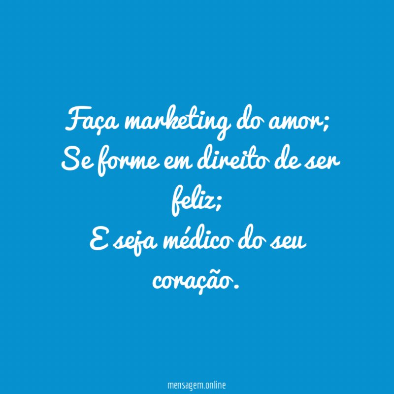 Faça marketing do amor