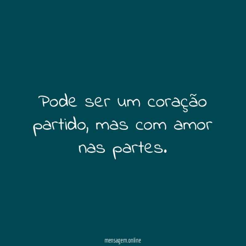 Pode ser um coração partido
