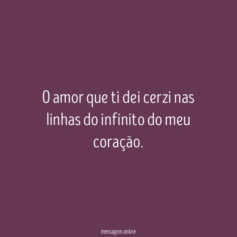 O amor que ti dei cerzi nas linhas
