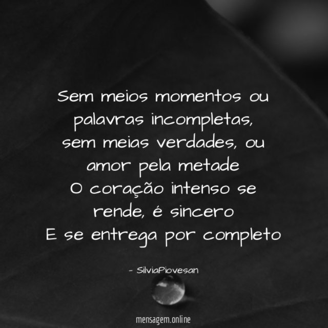 Sem meios momentos ou palavras incompletas