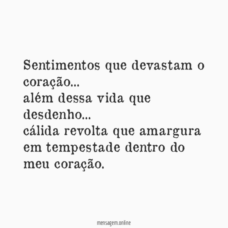 sentimentos que devastam o coração