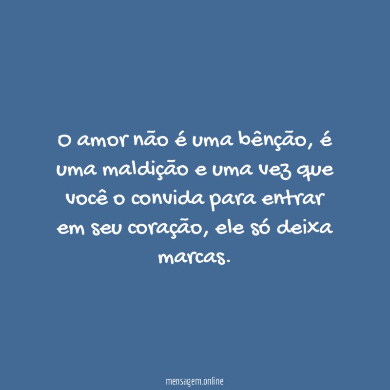 O amor não é uma bênção