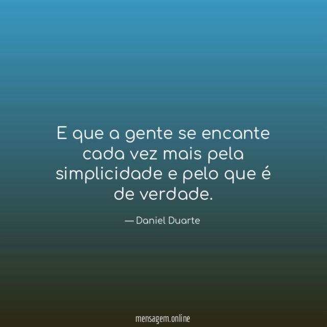 E que a gente se encante cada vez
