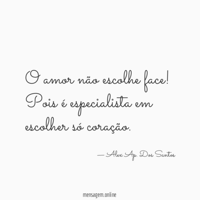 O amor não escolhe face