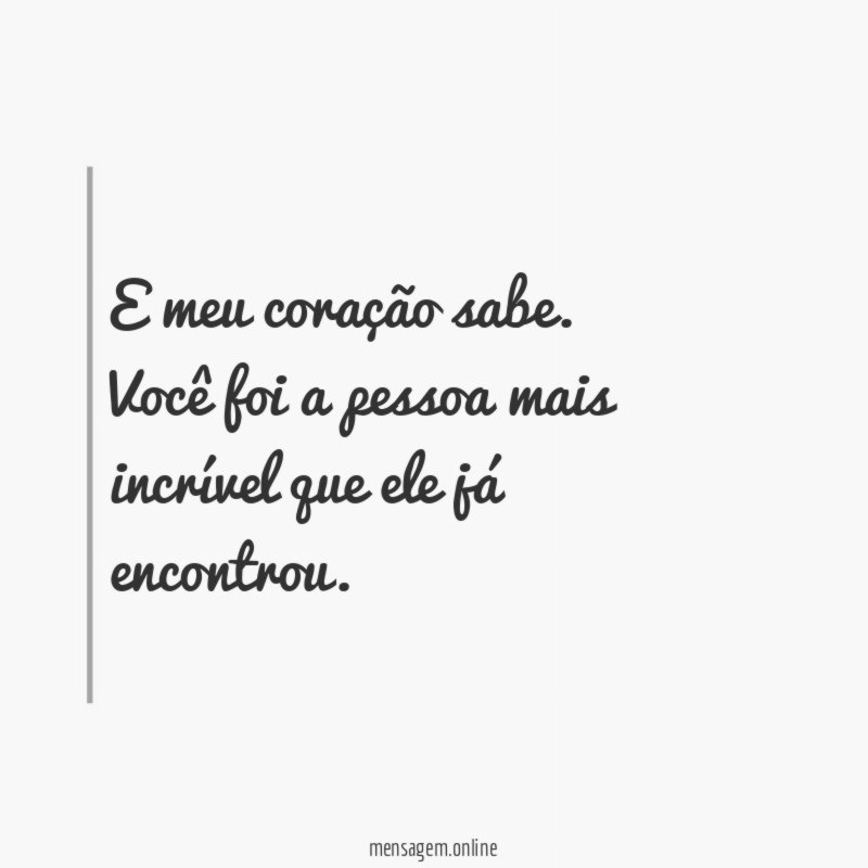 E meu coração sabe
