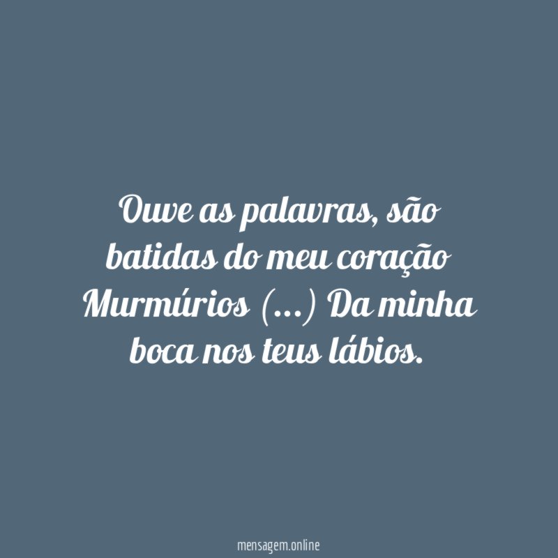 Ouve as palavras
