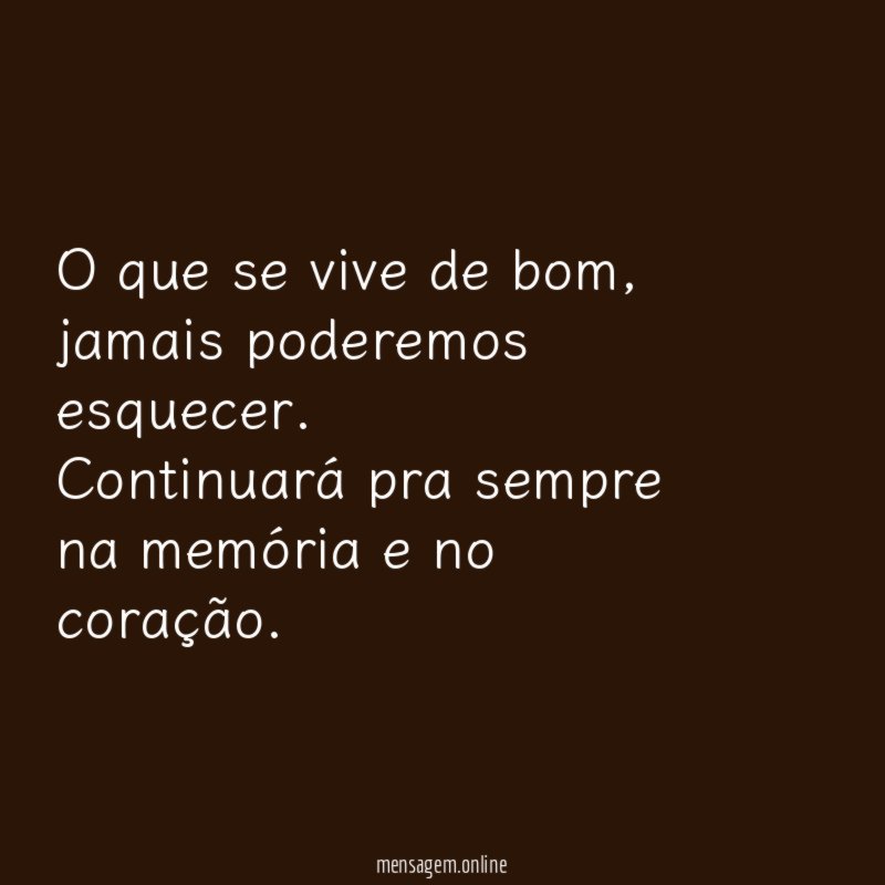O que se vive de bom