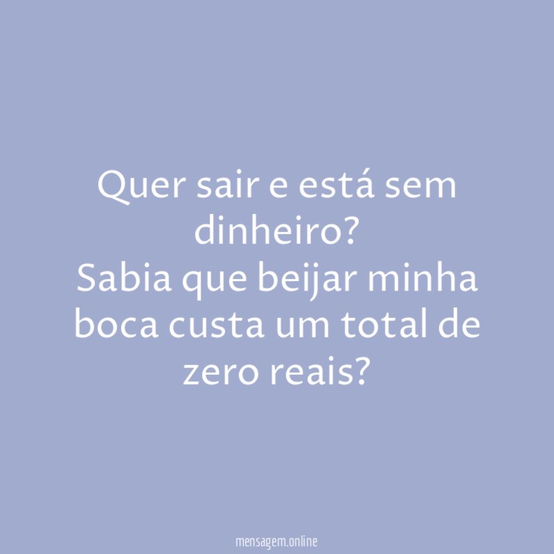 Quer sair e está sem dinheiro