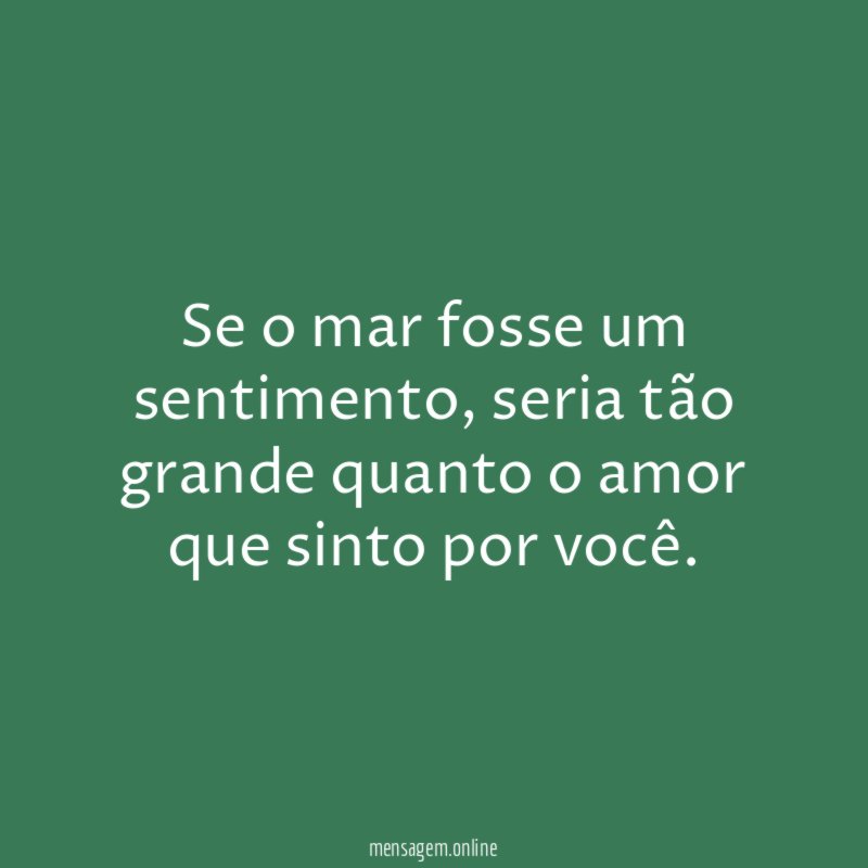 Se o mar fosse um sentimento