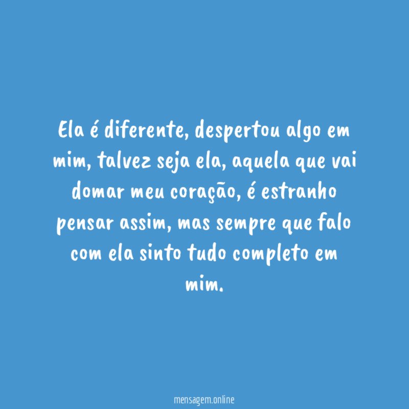 Ela é diferente