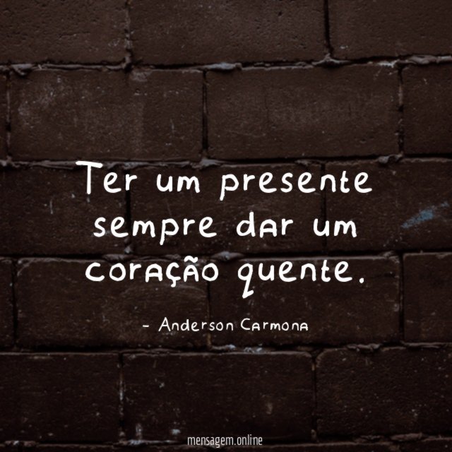 Ter um presente sempre dar um coração quente