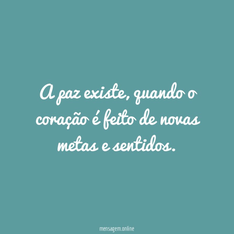 A paz existe