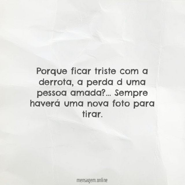 Porque ficar triste com a derrota