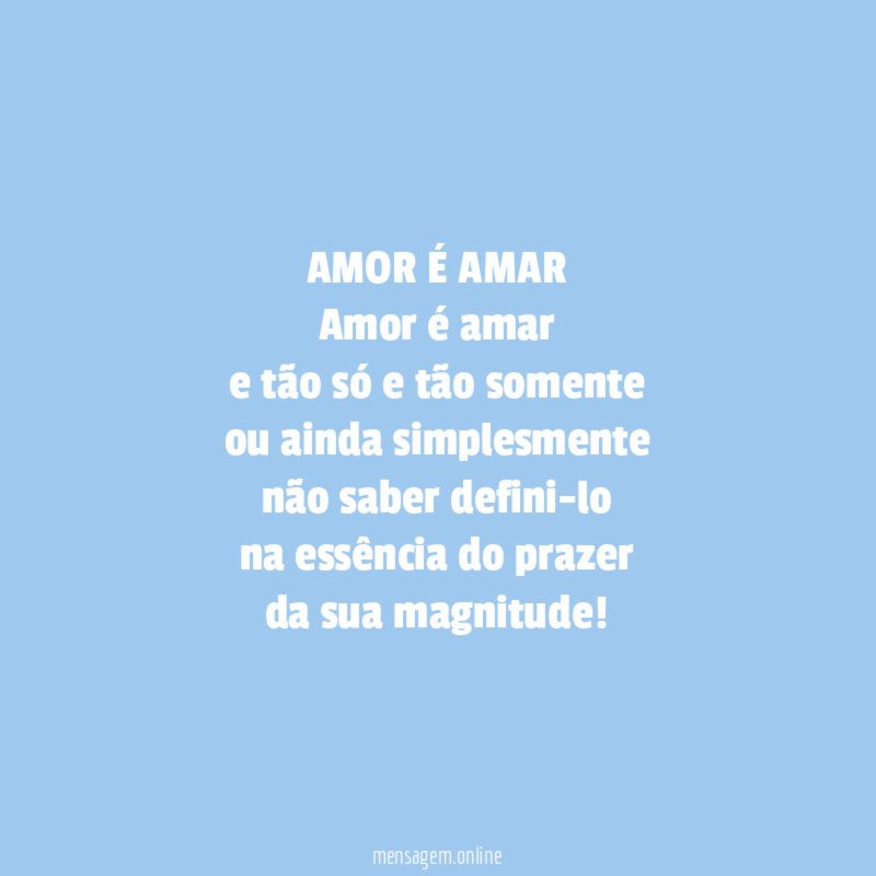 AMOR É AMAR
