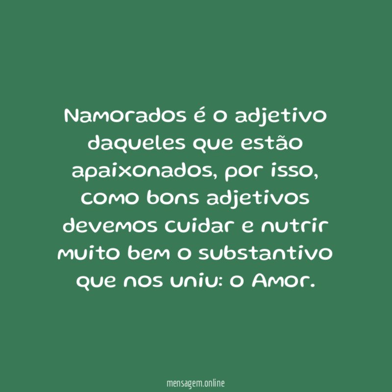 Namorados é o adjetivo daqueles que estão apaixonados