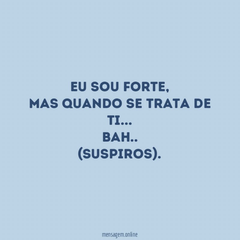 Eu sou forte