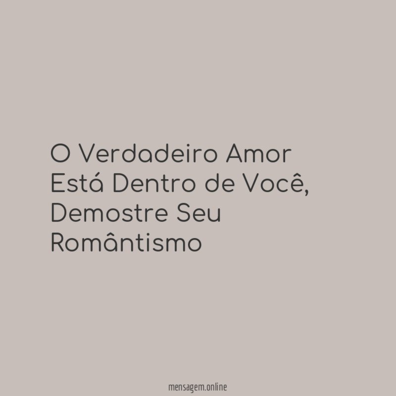 O Verdadeiro Amor Está Dentro de Você