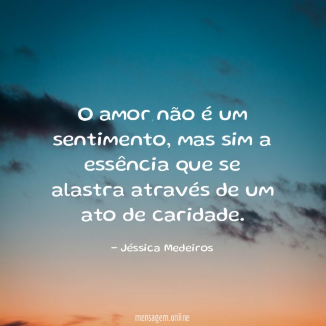 O amor não é um sentimento