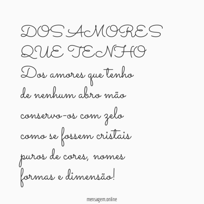 DOS AMORES QUE TENHO