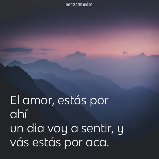 El amor , estás por ahí