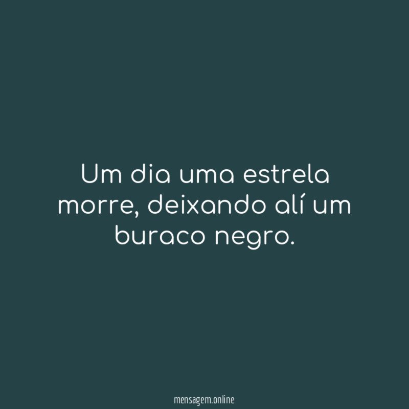Um dia uma estrela morre