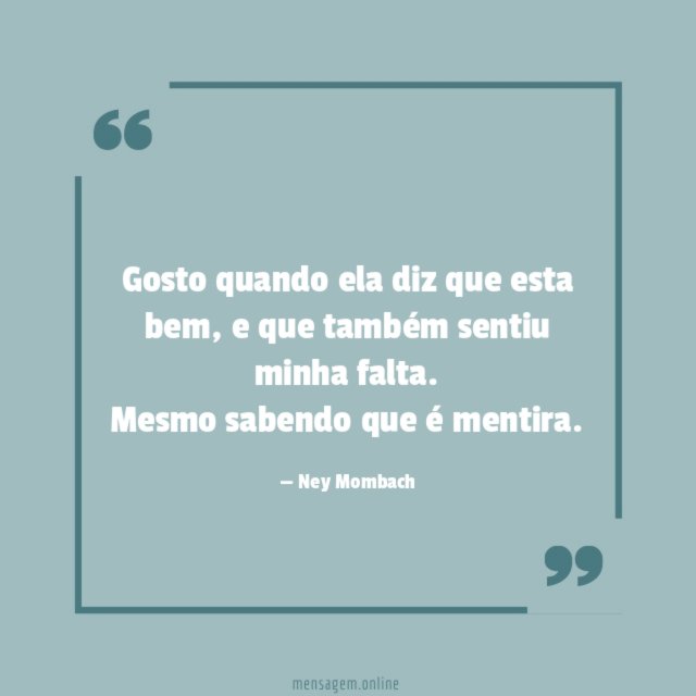 Gosto quando ela diz que esta bem