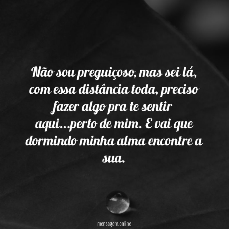 Não sou preguiçoso