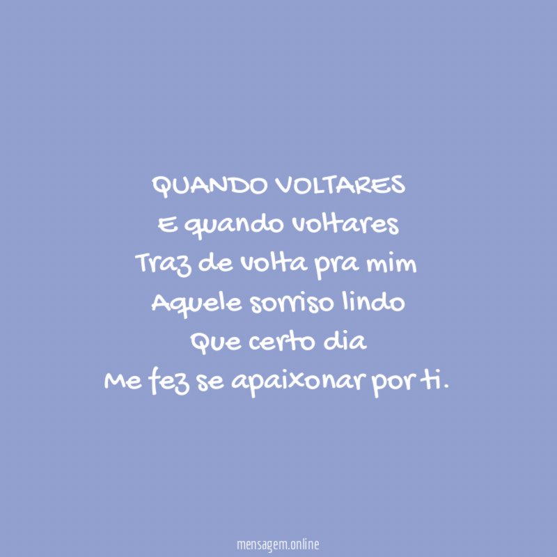 QUANDO VOLTARES