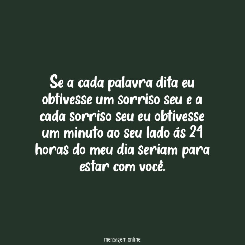 Se a cada palavra dita eu obtivesse um