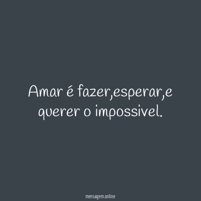 amar é fazer