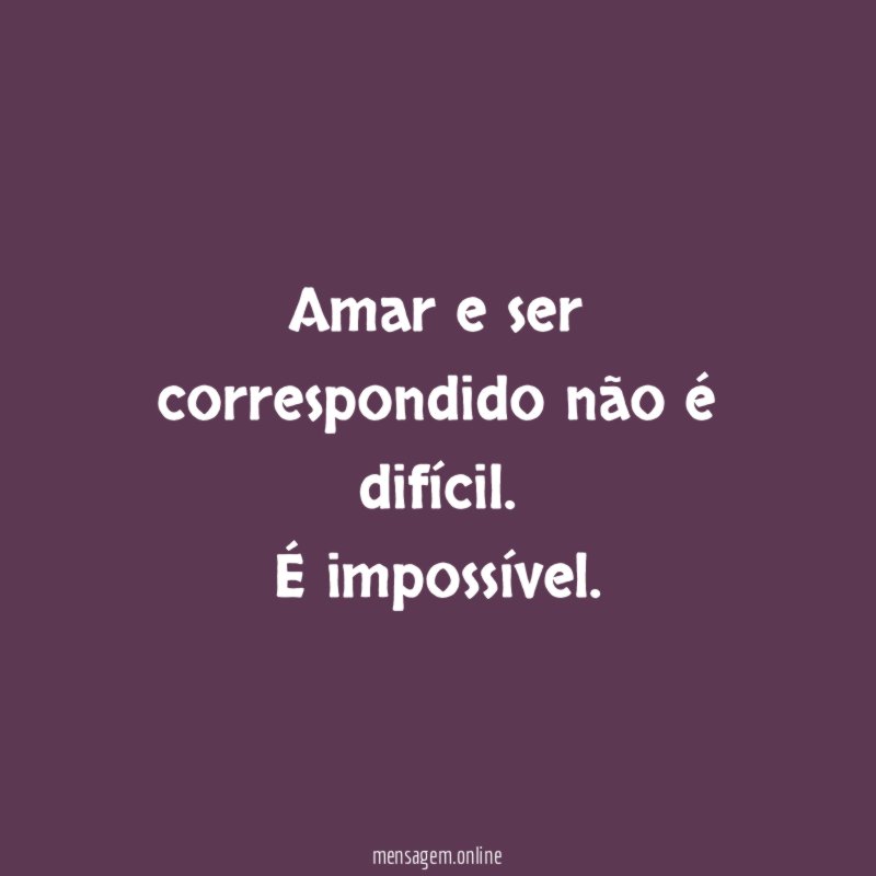 Amar e ser correspondido não é difícil