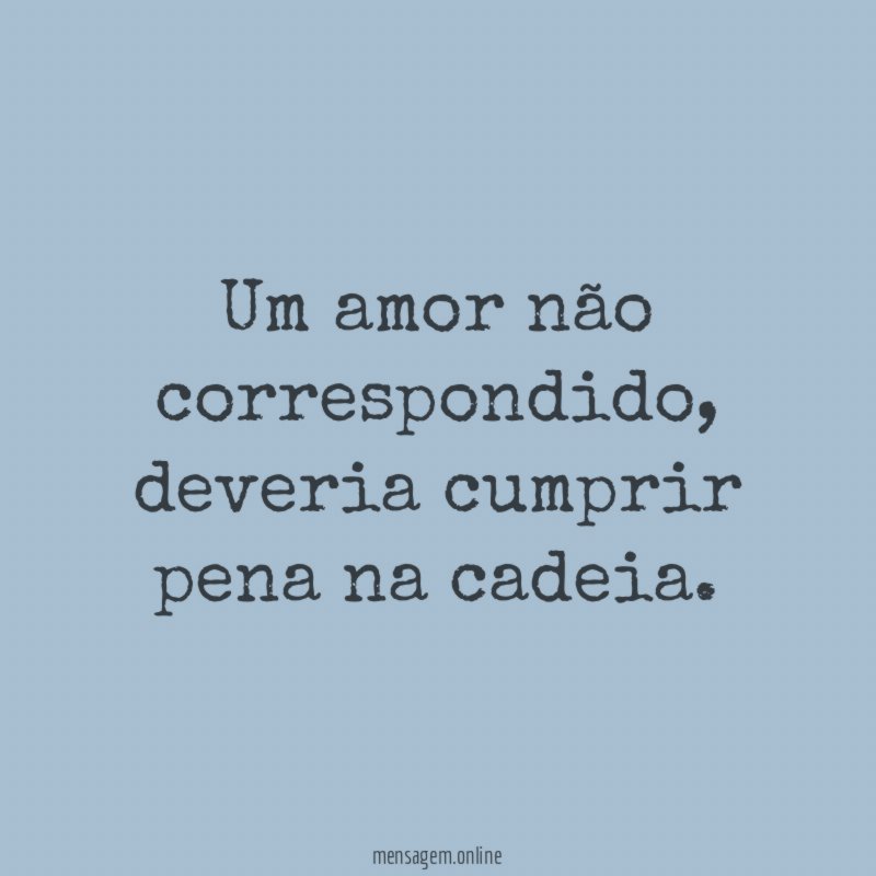 Um amor não correspondido