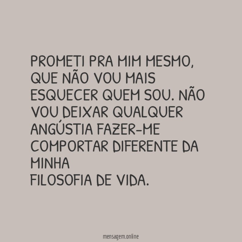 Prometi pra mim mesmo