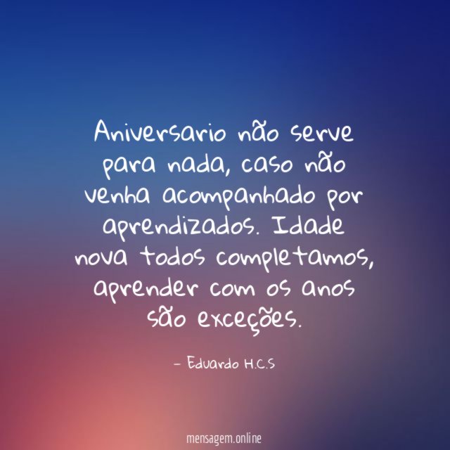 Aniversario não serve para nada