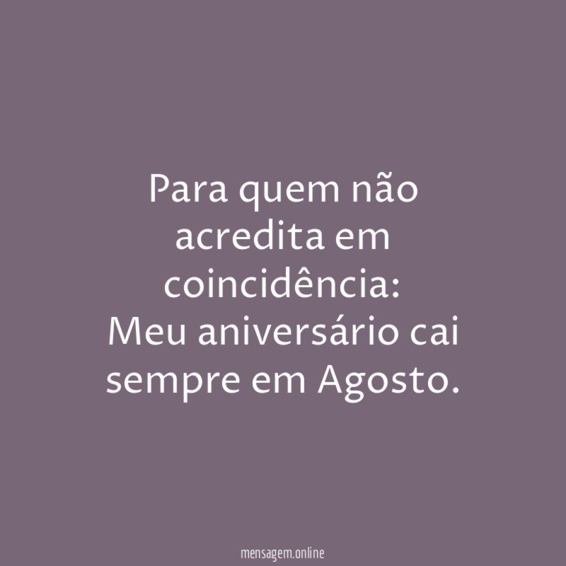 Para quem não acredita em coincidência