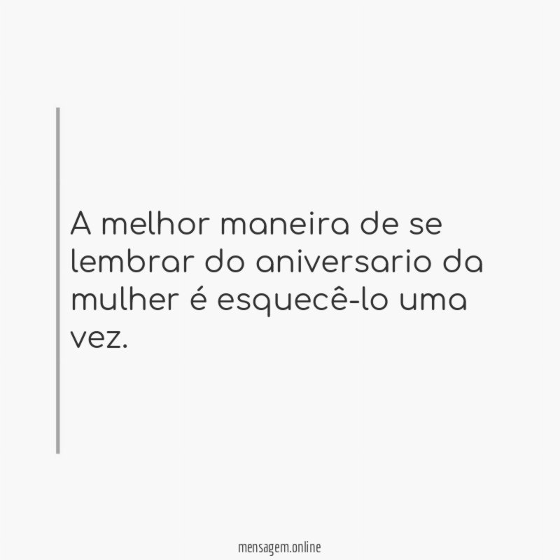 A melhor maneira de se lembrar do aniversario