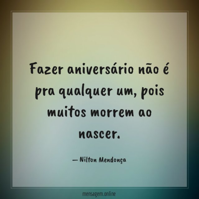 Fazer aniversário não é pra qualquer um