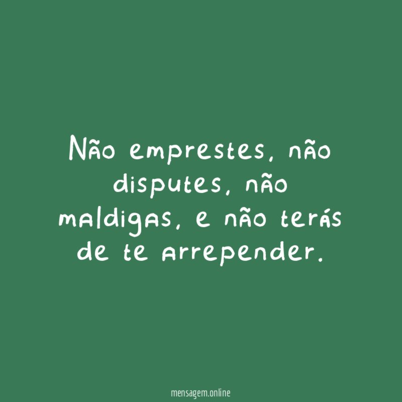 Não emprestes